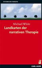 Landkarten der narrativen Therapie