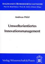 Umweltorientiertes Innovationsmanagement