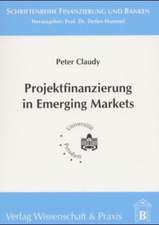 Projektfinanzierung in Emerging Markets