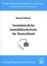 Terminbörsliche Immobilienderivate für Deutschland