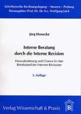 Interne Beratung durch die Interne Revision.