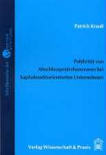 Publizität von Abschlussprüferhonoraren in den Abschlüssen kapitalmarktorientierter Unternehmen