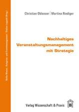 Nachhaltiges Veranstaltungsmanagement mit Strategie