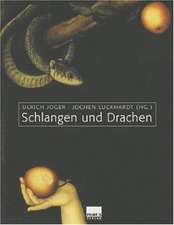 Schlangen und Drachen