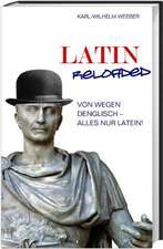 Latin Reloaded