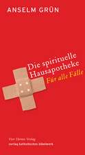 Die spirituelle Hausapotheke