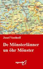 De Mönsterlänner und öhr Mönster