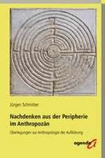 Nachdenken aus der Peripherie im Anthropozän