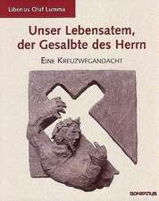 Unser Lebensatem, der Gesalbte des Herrn