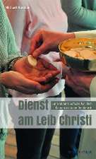 Dienst am Leib Christi