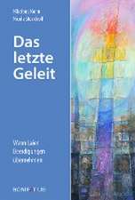 Das letzte Geleit