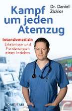 Kampf um jeden Atemzug. Intensivmedizin: Erlebnisse und Forderungen eines Insiders. Empathisch & eindringlich: Einblick in den Alltag in Krankenhaus & Pflege. Erfahrungsbericht, Analysen, Lösungen