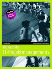 Die Kunst des IT-Projektmanagements, 2. Auflage