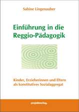 Einführung in die Reggio-Pädagogik