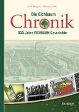 Die Eichbaum Chronik