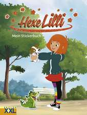 Hexe Lilli. Mein Stickerbuch