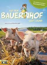 Auf dem Bauernhof geht´s rund