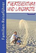 Familien-Reiseführer Fuerteventura und Lanzarote