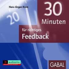 30 Minuten für richtiges Feedback