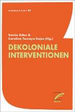 Dekoloniale Interventionen