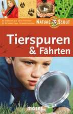 Tierspuren & Fährten. Nature Scout