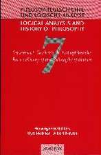 Logical Analysis and History of Philosophy / Philosophiegeschichte und logische Analyse / Schwerpunkt: Geschichte der Naturphilosophie /Focus: History of the Philosophy of Nature