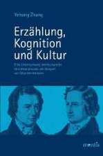 Erzählung, Kognition und Kultur