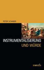 Instrumentalisierung und Würde