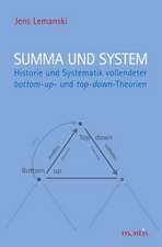 Summa und System