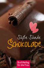 Süße Sünde: Schokolade