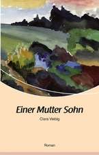 Einer Mutter Sohn