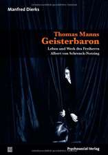 Thomas Manns Geisterbaron