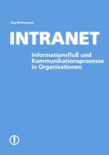 Intranet- Informationsfluß und Kommunikationsproze