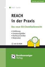 REACH in der Praxis