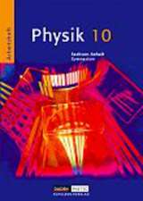 Physik 10 / Arbeitsheft Gymnasium / Sachsen-Anhalt