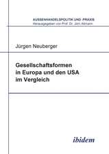 Neuberger, J: Gesellschaftsformen in Europa und den USA im V