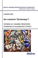 Luks, L: Der russische "Sonderweg"?. Aufsätze zur neuesten G