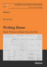 Writing Home – Black Writing in Britain Since the War