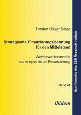 Salge, T: Strategische Finanzierungsberatung für den Mittels