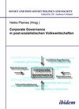 Corporate Governance in postsozialistischen Volkswirtschafte