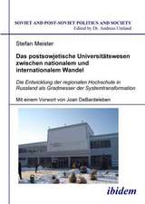 Meister, S: Das postsowjetische Universitätswesen zwischen n