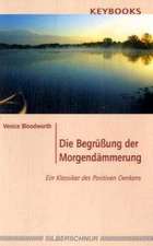 Die Begrüßung der Morgendämmerung