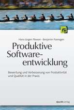 Produktive Softwareentwicklung