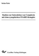 Studien zur Interaktion von Complexin mit dem synaptischen SNARE-Komplex