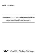 Spontaneus N = 2 N = 1 Supersymmetry Breaking and the Super-Higgs Effect in Supergravity