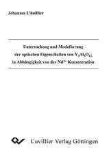 Untersuchung und Modellierung der optischen Eigenschaften von Y Al O in Abhängigkeit von der Nd + Konzentration