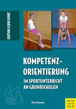 Kompetenzorientierung im Sportunterricht an Grundschulen