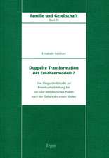 Doppelte Transformation des Ernährermodells?