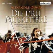 Die drei Musketiere. 2 CDs