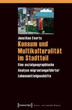 Konsum und Multikulturalität im Stadtteil